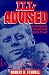 Ill-Advised: Presidential Health and Public Trust (Volume 1)