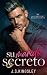 Su marido secreto: Un roman...