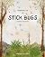 Adventures Of The Stick Bug...