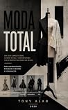 MODA TOTAL: El Gr...