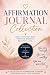 The Affirmation Journal