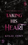 Taking His Heart