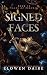 Signed Faces
