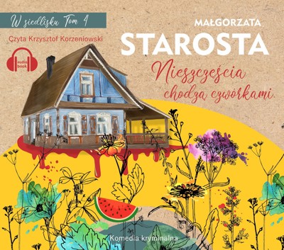 Read Nieszczęścia chodzą czwórkami (W siedlisku, #4)