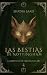 Las Bestias de Nottingham: ...