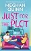 Just for the Plot (Bay Area Players, #2)