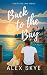 Back to the Bay by Alex Skye