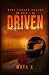 DRIVEN by Maya K. DRIVEN by Maya K.