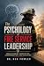 The Psychology of Fire Serv...
