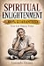 Spiritual Enlightenment 100...
