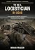 To Be a Logistician in 2026...