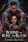 Bound in Bone and...