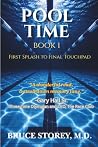 Pool Time: Book I...