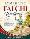 Lymphatic Tai Chi...