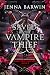 Saved by the Vampire Thief:...