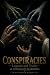 Conspiracies ━ Legends and ...