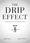 The Drip Effect: ...