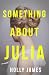 Something About Julia