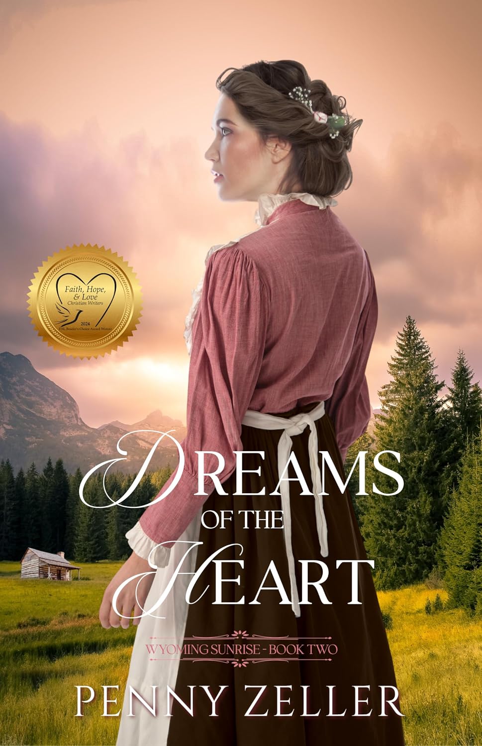 Dreams of the Heart (Wyoming Sunrise #2)