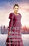 Once Upon a Christmas by Penny Zeller