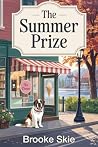 The Summer Prize:...