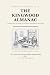 The Kingwood Almanac: A Per...
