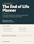 The End of Life Planner by Tony Hudson