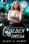 Golden Omega: A B...