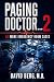 Paging Doctor...: 100 More ...