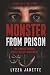 MONSTER FROM PRISON: The Bo...