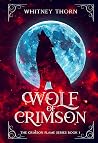 Wolf of Crimson: ...