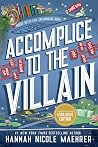 Accomplice to the...