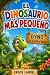 El Dinosaurio Más Pequeño: ...