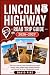 LINCOLN HIGHWAY ROAD TRIP G...