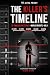The Killer's Timeline: A Br...