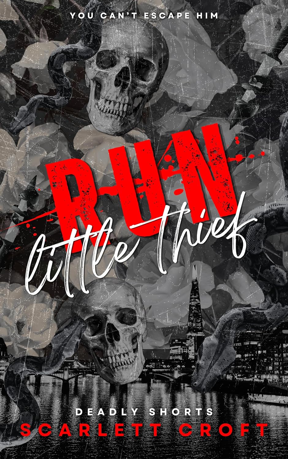 Run, Little Thief: An Enemies to Lovers Masked Man Dark Mafia Romance Novella (Deadly Shorts Book 1)