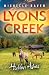 Lyons Creek Hidden Ashes by Michelle Raven Lyons Creek Hidden Ashes by Michelle Raven