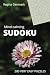 Mind Calming Very Easy Sudoku Puzzles by Regina Denmark by Regina Denmark
