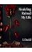 Modeling Ruined My Life by Ian David Layton