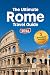 THE ULTIMATE ROME TRAVEL GU...