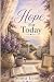 Hope for Today: A 21-Day De...