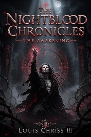The Awakening: The NightBlood Chronicles : Book 1