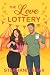 The Love Lottery (Little La...