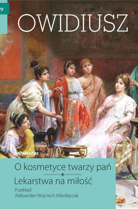 O kosmetyce twarzy pań. Lekarstwa na miłość