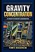 Gravity Concentration: A Pr...