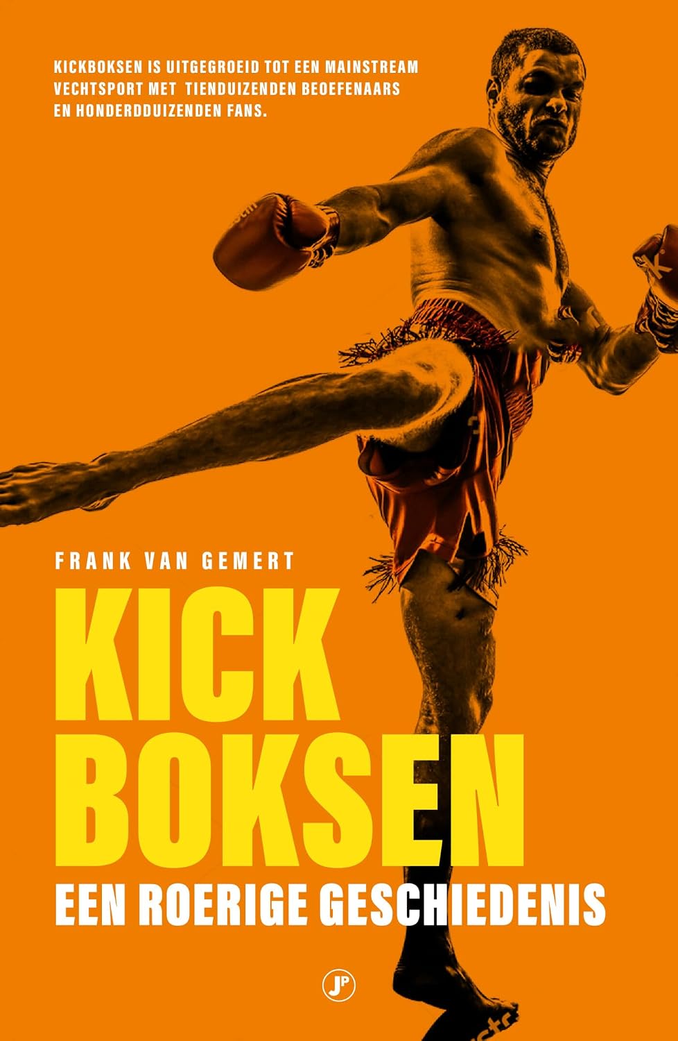 Kickboksen: Een roerige geschiedenis