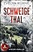 Schweigethal: Mystery-Thriller (German Edition)