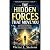 THE HIDDEN FORCES THAT MOVE...