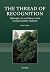 The Thread of Recognition: ...