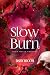 Slow Burn by Daisy Bloom